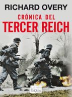 cronicas del tercer reich-richard overy-9788483837771 cronicas del tercer reich-richard overy-9788483837771