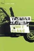 doble blanc-yasmina khadra-9788484376071 doble blanc-yasmina khadra-9788484376071