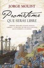 prométeme que serás libre (ebook)-jorge molist-9788484609971 prométeme que serás libre (ebook)-jorge molist-9788484609971