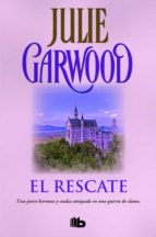 el rescate-julie garwood-9788490702871 el rescate-julie garwood-9788490702871