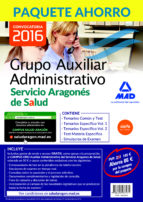 AUXILIAR ADMINISTRATIVO DEL SERVICIO ARAGONÉS DE SALUD. (INCLUYE TEMARIO COMÚN Y TEST, TEMARIO ESPECÍFICO I Y II, TEST