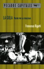la gula (ebook)-francesca rigotti-9788491141471 la gula (ebook)-francesca rigotti-9788491141471