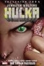jennifer walters hulka 2. que coman pasteles-9788491674771 jennifer walters hulka 2. que coman pasteles-9788491674771