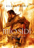 mio sidi-ricard ibañez-9788493754471 mio sidi-ricard ibañez-9788493754471