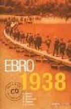 ebro 1938 (incluye cd rom)-9788496364271 ebro 1938 (incluye cd rom)-9788496364271