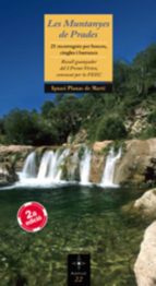 les muntanyes de prades. 21 recorreguts per boscos, cingles i bar rancs.-ignasi planas-9788497915571 les muntanyes de prades. 21 recorreguts per boscos, cingles i bar rancs.-ignasi planas-9788497915571