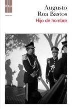 hijo de hombre-augusto roa bastos-9788498679571 hijo de hombre-augusto roa bastos-9788498679571