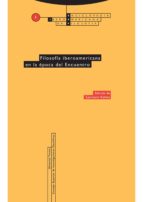 filosofía iberoamericana en la época del encuentro (ebook)-laureano robles carcedo-9788498793871 filosofía iberoamericana en la época del encuentro (ebook)-laureano robles carcedo-9788498793871