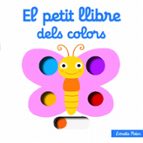 el petit llibre dels colors-9788499327471 el petit llibre dels colors-9788499327471