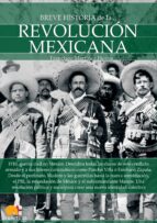 breve historia de la revolucion mexicana-francisco martinez hoyos-9788499677071 breve historia de la revolucion mexicana-francisco martinez hoyos-9788499677071