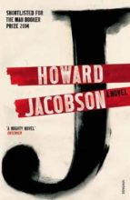 j: a novel-howard jacobson-9780099598381 j: a novel-howard jacobson-9780099598381