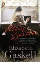 MARY BARTON: A TALE OF MANCHESTER LIFE