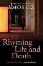 rhyming life and death-amos oz-9780701182281 rhyming life and death-amos oz-9780701182281