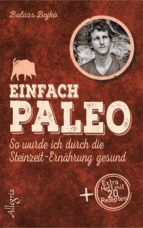 einfach paleo (ebook)-balázs bojkó-9783843710381 einfach paleo (ebook)-balázs bojkó-9783843710381