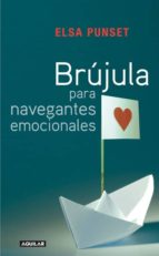 (pe) brujula para navegantes emocionales-elsa punset-9788403099081 (pe) brujula para navegantes emocionales-elsa punset-9788403099081