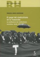 el papel del sindicalismo en la transición-manuela aroca mohedano-9788416668281 el papel del sindicalismo en la transición-manuela aroca mohedano-9788416668281