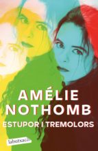 estupor i tremolors (ebook)-amelie nothomb-9788417031381 estupor i tremolors (ebook)-amelie nothomb-9788417031381