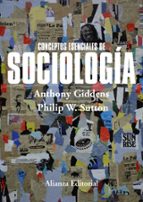 conceptos esenciales de sociologia-anthony giddens-philip w. sutton-9788420697581 conceptos esenciales de sociologia-anthony giddens-philip w. sutton-9788420697581