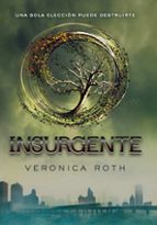 insurgente-veronica roth-9788427203181 insurgente-veronica roth-9788427203181