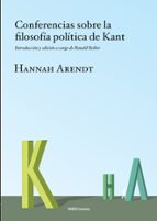 conferencias sobre la filosofia politica de kant-hannah arendt-9788449326981 conferencias sobre la filosofia politica de kant-hannah arendt-9788449326981