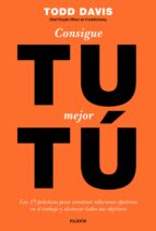 consigue tu mejor tú-todd davis-9788449334481 consigue tu mejor tú-todd davis-9788449334481