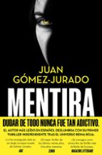 Portada de Mentira, thriller de Juan Gómez-Jurado (Ediciones B)
