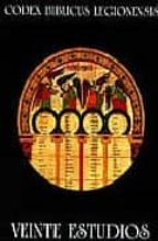 Libros electrónicos en línea para descargar gratis pdf Codex biblicus legionensis: veinte estudios