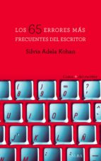 los 65 errores más frecuentes del escritor (ebook)-silvia adela kohan-9788490652381 los 65 errores más frecuentes del escritor (ebook)-silvia adela kohan-9788490652381