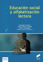 educación social y alfabetización lectora (ebook)-santiago yubero jiménez-9788490779781 educación social y alfabetización lectora (ebook)-santiago yubero jiménez-9788490779781