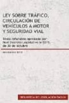 ley sobre tráfico, circulación de vehiculos a motor y seguridad v ial (2015)-9788490855881 ley sobre tráfico, circulación de vehiculos a motor y seguridad v ial (2015)-9788490855881