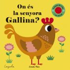 on és la senyora gallina? textures-ingela p. arrhenius-9788491371281 on és la senyora gallina? textures-ingela p. arrhenius-9788491371281
