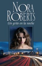 un grito en la noche (ebook)-nora roberts-9788491701781 un grito en la noche (ebook)-nora roberts-9788491701781