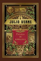 escuela de robinsones (hetzel)-julio verne-9788491870081 escuela de robinsones (hetzel)-julio verne-9788491870081