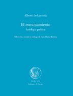 el encantamiento-alberto de lacerda-9788492942381 el encantamiento-alberto de lacerda-9788492942381