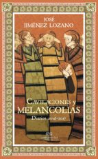 cavilaciones y melancolias-jose jimenez lozano-9788494820281 cavilaciones y melancolias-jose jimenez lozano-9788494820281