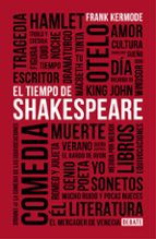el tiempo de shakespeare-frank kermode-9788499926681 el tiempo de shakespeare-frank kermode-9788499926681