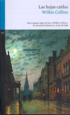 las hojas caídas (ebook)-wilkie collins-wilkie collins-wilkie collins-9788822834881 las hojas caídas (ebook)-wilkie collins-wilkie collins-wilkie collins-9788822834881