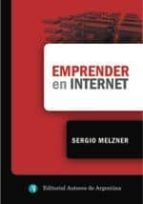 emprender en internet (ebook)-sergio melzner-9789872614881 emprender en internet (ebook)-sergio melzner-9789872614881