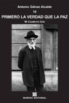 primero la verdad que la paz (ebook)-cdlap00006481 primero la verdad que la paz (ebook)-cdlap00006481