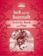 CLASSIC TALES 2E 2 JACK AND THE BEANSTALK AB