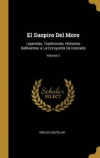 EL SUSPIRO DEL MORO