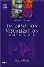 INFORMATION VISUALIZATION: PERCEPTION FOR DESIGN (2ND ED.) | | Casa del ...