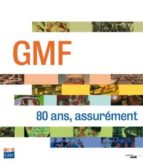 Gmf 80 ans assurement PDF uTorrent por Collectif 978-2749139791