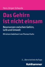 das gehirn ist nicht einsam (ebook)-hans jürgen scheurle-9783170298491 das gehirn ist nicht einsam (ebook)-hans jürgen scheurle-9783170298491