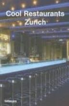 COOL RESTAURANTS ZURICH