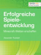 erfolgreiche spieleentwicklung (ebook)-alexander rudolph-9783868025491 erfolgreiche spieleentwicklung (ebook)-alexander rudolph-9783868025491
