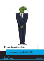 lenguas de doble filo (ebook)-francisco gavilan-9788415902591 lenguas de doble filo (ebook)-francisco gavilan-9788415902591