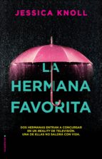 la hermana favorita (ebook)-jessica knoll-9788417305291 la hermana favorita (ebook)-jessica knoll-9788417305291