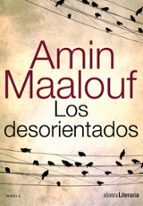 los desorientados-amin maalouf-9788420608891 los desorientados-amin maalouf-9788420608891