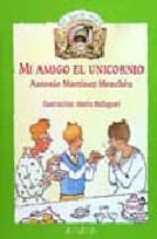 mi amigo el unicornio-antonio martinez menchen-9788420748191 mi amigo el unicornio-antonio martinez menchen-9788420748191